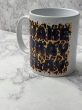 Load image into Gallery viewer, Wake Pray Slay Mug
