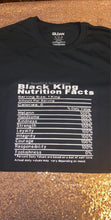 Load image into Gallery viewer, Black King Nutritional Facts Shirt
